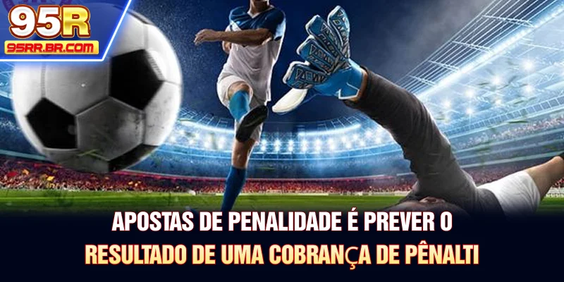 apostas-de-penalidade-e-prever-o-resultado-de-uma-cobrana-de-penalti