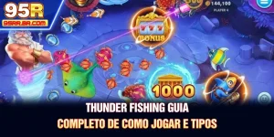 thunder-fishing-guia-completo-de-como-jogar-e-tipos